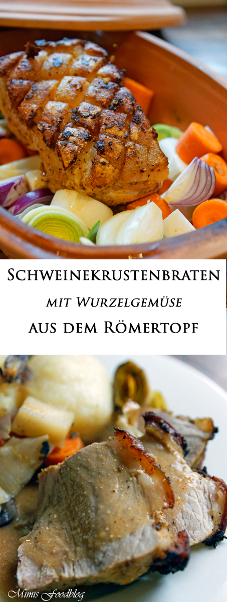 Schweinekrustenbraten mit Wurzelgemüse aus dem Römertopf* - Mimis Foodblog