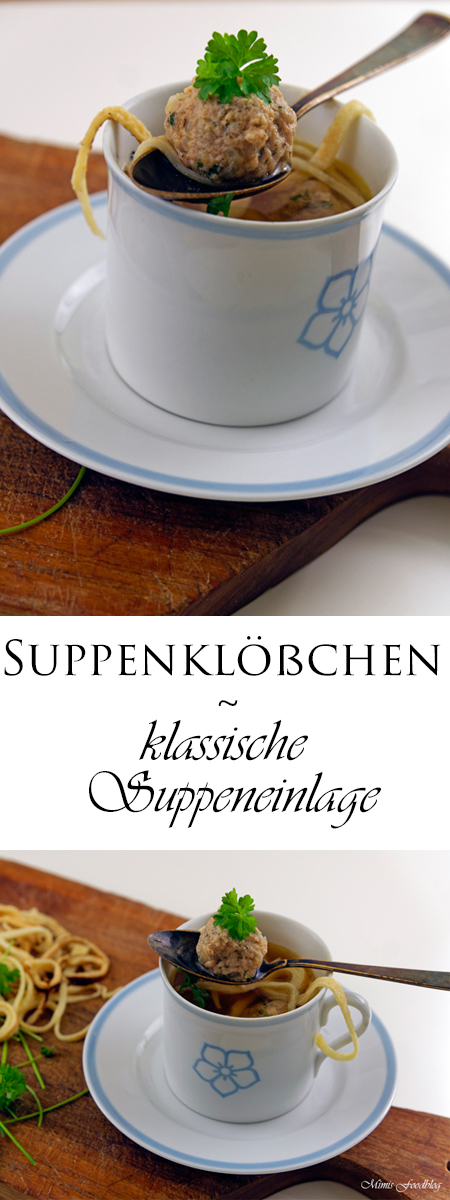 Suppenklosschen Die Klassische Suppeneinlage Mimis Foodblog