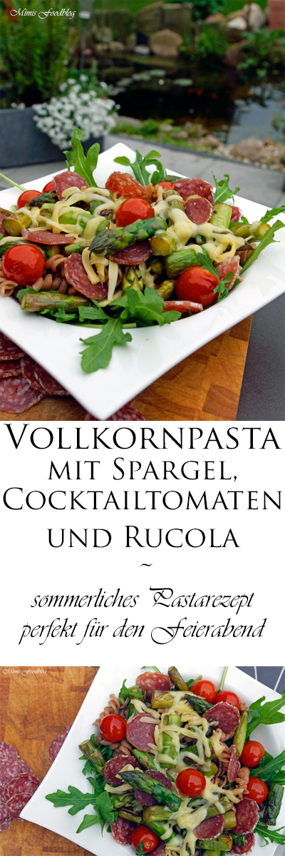 Vollkornpasta mit Spargel, Cocktailtomaten und Rucola ~ sommerliches ...